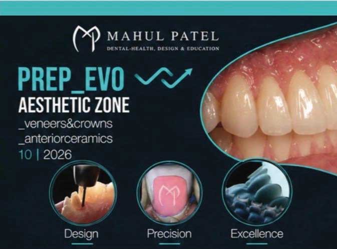 Anterior Indirect Restorations Course, Friday 16th October 2026, Speaker: Dr Mahul Patel